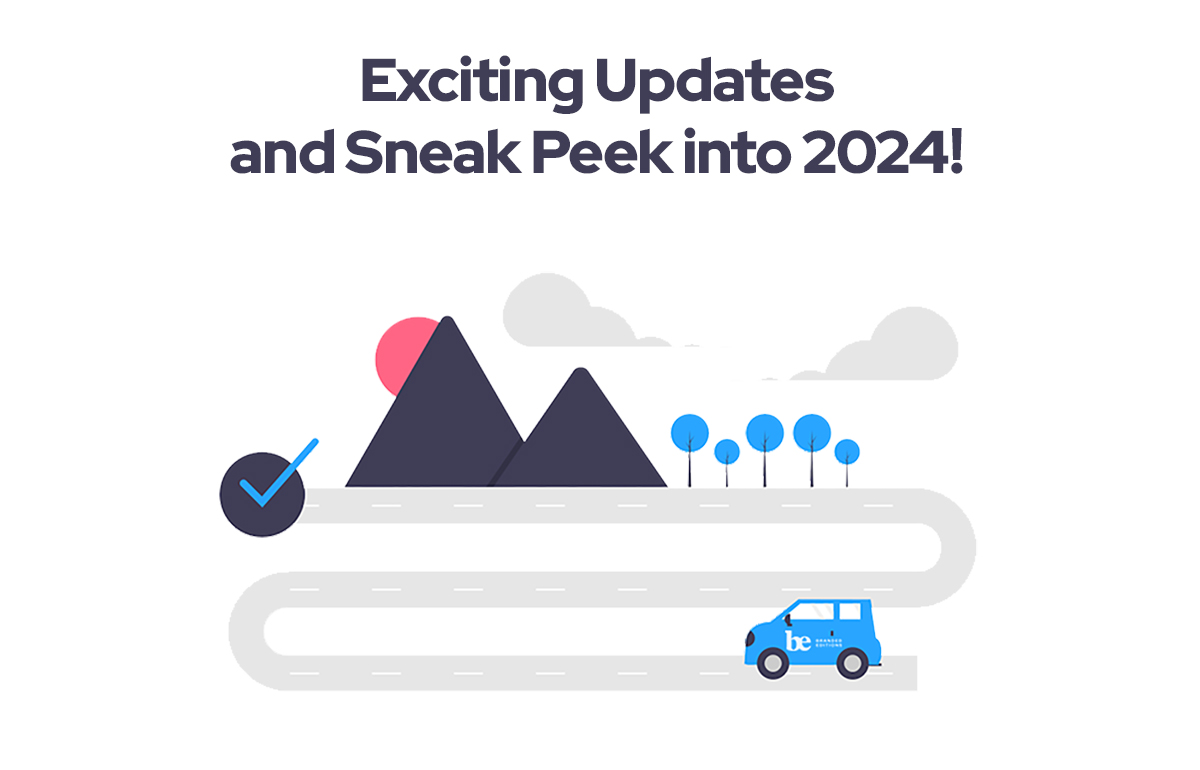 Exciting Updates and Sneak Peek into 2024